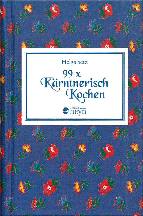 99 x kärntnerisch kochen - Cover