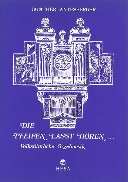 Die Pfeifen lasst hören Cover