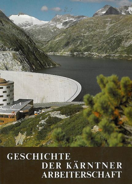Geschichte der Kärntner Arbeiterschaft - Band 2